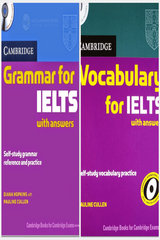 Cambridge Grammar for IELTS + Vocabulary for IELTS