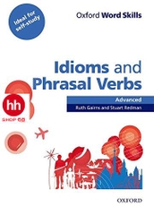 Oxford Word Skills Idioms and Phrasal Verbs ( Combo 2 sách)