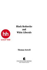 Black Rednecks and White Liberals