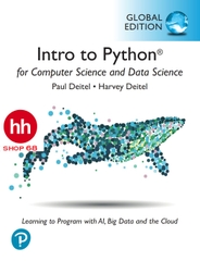 Intro to Python for Computer Science and Data Science: Learning to Program with AI, Big Data and The Cloud