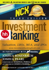 Investment Banking: Valuation, LBOs, M&A, and IPOs 3rd Edition