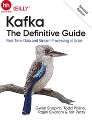 Kafka: The Definitive Guide 2nd Edition