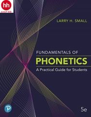 Fundamentals of Phonetics: A Practical Guide for Students 5th Edition