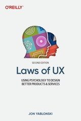 Laws of UX: Using Psychology to Design Better Products & Services 2nd Edition