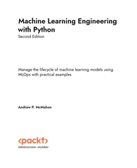 Machine Learning Engineering with Python