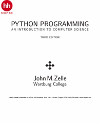 Python Programming: An Introduction to Computer Science 3rd Edition