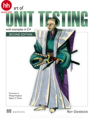 The Art of Unit Testing: with examples in C# 2nd Edition