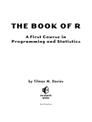 The Book of R - A First Course in Programming and Statistics