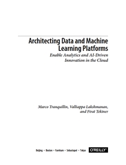 Architecting Data and Machine Learning Platforms
