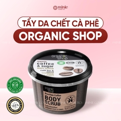 Tẩy Tế Bào Chết Toàn Thân Organic Shop Organic Coffee & Sugar Body Scrub