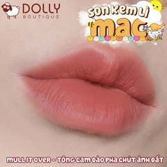 Son Kem Mac Powder Kiss Liquid Lipcolour - 989 Mull  It over (Màu Cam Hồng Đất)