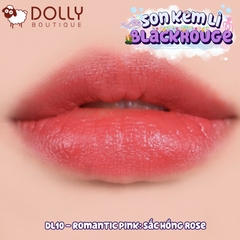 Son Kem Black Rouge Double Layer Over Velvet Ver2 #DL10 Romantic Pink ( Màu Hồng Rose ) - 4.1g