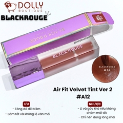 Son Kem Lì Black Rouge Air Fit Velvet Tint  #A12 Dashed Brown ( Màu Nâu Gạch Trầm ) - 4.5g