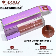 Son Kem Lì Black Rouge Air Fit Velvet Tint  #A12 Dashed Brown (Màu Nâu Gạch Trầm)