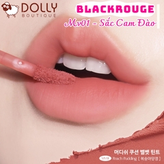 Son Kem Lì Black Rouge Muddish Cushion Velvet #MV01 Peach Pudding ( Cam Đào Nude ) - 4g