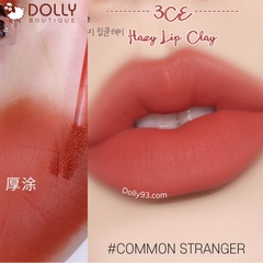 Son Kem Lì 3CE Hazy Lip Clay #Common Stranger 4g