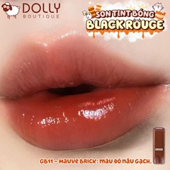 Son Kem Dạng Tint Bóng Black Rouge Glow Bokki Tint #GB11 Mauve Brick (Nâu Gạch Đỏ)