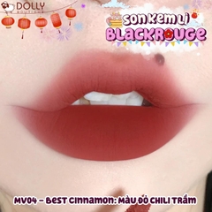 Son Kem Lì Black Rouge Mudissh Cushion Velvet #MV04 - Best Cinnamon (Đỏ Chili Trầm)