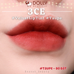Son Kem Lì 3CE Velvet Lip Tint #Taupe (Màu Đỏ Nâu) - 3.5ml