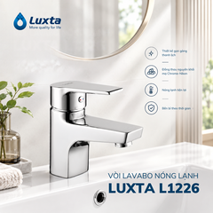 Vòi Lavabo Nóng Lạnh LUXTA L1226 – Thiết Kế Thanh Lịch Cho Phòng Tắm Hiện Đại