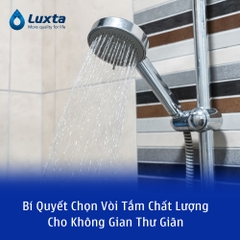 Bí Quyết Chọn Vòi Tắm Chất Lượng Cho Không Gian Thư Giãn