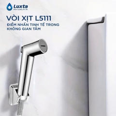 ✨ VÒI XỊT L5111 – ĐIỂM NHẤN TINH TẾ TRONG KHÔNG GIAN TẮM ✨