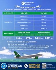 Turkmenistan Airlines tăng chuyến từ TP.HCM 2026