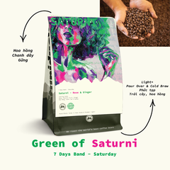 Green Of Saturni Flowers & Ginger ( Saturday) - Stupiducks Specialty Coffee ( SSC Roaster)