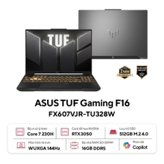 Laptop Asus TUF Gaming F16 FX607VJR-TU328W (Core 7 230H/ 16GB/ 512GB SSD/ RTX 3050 6Gb/ 16 inch WUXGA/ 144Hz/ Win11/ Gray/ Vỏ nhôm)