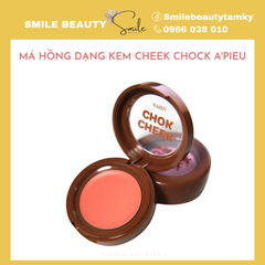Má hồng kem Cheek Chok A'pieu