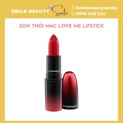 Son thỏi MAC Love Me Lipstick