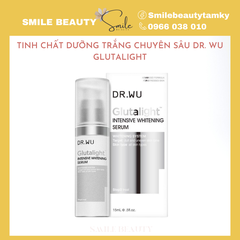 Serum dưỡng trắng chuyên sâu glutalight dr.wu