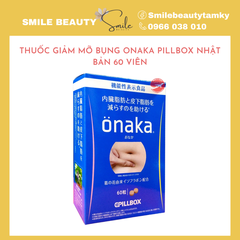 Thuốc giảm mỡ bụng Onaka Pillbox Nhật Bản 60 viên