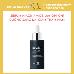 Serum Niacinamide 20% Oh! Oh! dưỡng sáng da, giảm thâm nám 30ml