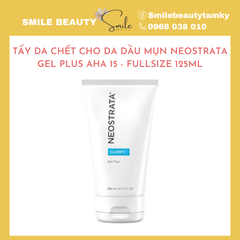 Tẩy da chết cho da dầu mụn Neostrata gel plus AHA 15 - fullsize 125ml