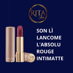 Son thỏi lì Lancome L'Absolu Rouge Intimatte