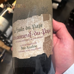 La Fiole Du Pape Châteauneuf-Du-Pape Père Anselme