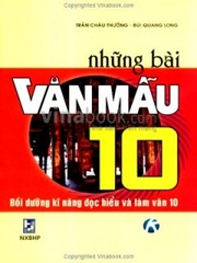Những Bài Văn Mẫu 10 – Bồi Dưỡng Kĩ Năng Đọc Hiểu Và Làm Văn 10 (T.NIEN) H-H