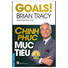 Chinh Phục Mục Tiêu (Tái Bản 2019)