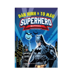 (DÁN HÌNH & TÔ MÀU) SUPERHERO BATMAN
