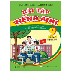 BAI TAP TIENG ANH 9 TAP 1 KHONG DAP AN CT MOI (ML HUONG) Z-B