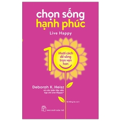 Chọn Sống Hạnh Phúc