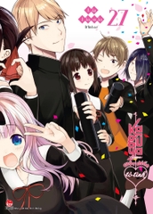 Kaguya-Sama - Cuộc Chiến Tỏ Tình - Tập 27