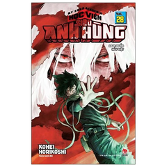 My Hero Academia - Học Viện Siêu Anh Hùng - Tập 28 - Ham Muốn Hủy Diệt (Tái Bản 2022)