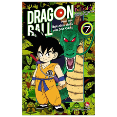 Dragon Ball Full Color - Phần Một - Thời Niên Thiếu Của Son Goku Tập 7
