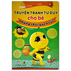 Truyện Tranh Tư Duy Cho Bé Những Thói Quen Tốt