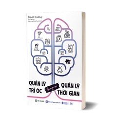 Sách: Quản lý trí óc thay vì quản lý thời gian