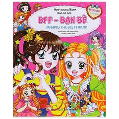 BFF - Bạn Bè - Making The Best Friend (Tái Bản 2019)