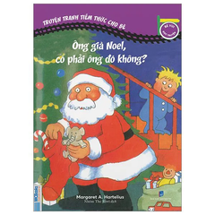 Truyện Tranh Tiềm Thức Cho Bé - Ông Già Noel, Có Phải Ông Đó Không?
