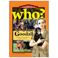Chuyện Kể Về Danh Nhân Thế Giới -  JANE GOODALL